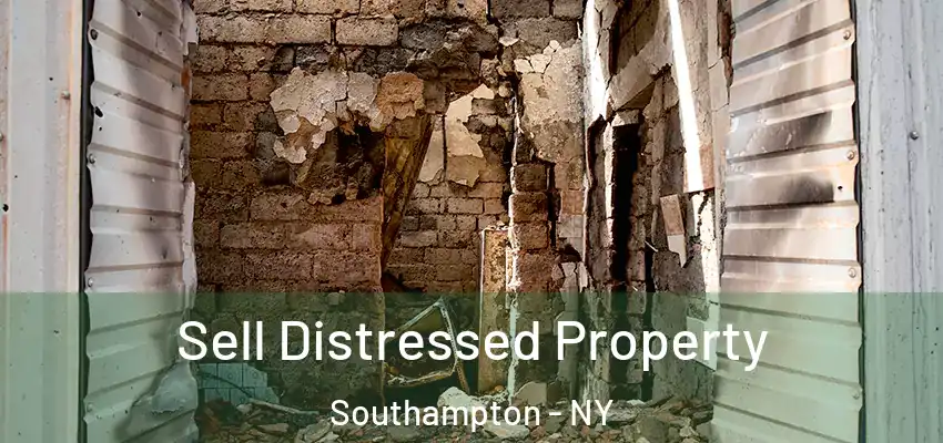  Sell Distressed Property Southampton - NY